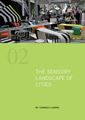 The Sensory Landscape of Cities