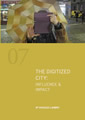 The Digitized City: Influence & Impact
